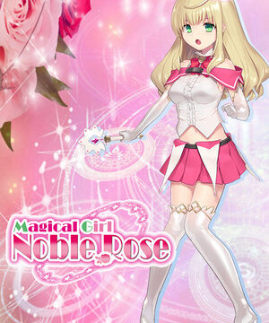 Magical Girl Noble Rose