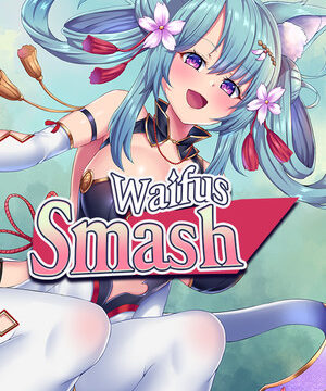 Waifus Smash