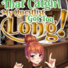 After I Met that Catgirl, My Questlist Got Too Long! After I Met that Catgirl, My Questlist Got Too Long!