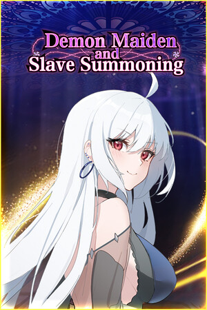 Demon Maiden and Slave Summoning